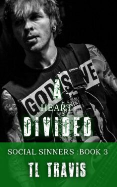 A Heart Divided - TL Travis - Social Sinners
