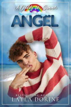 Angel - Layla Dorine - A Daddy for Summer