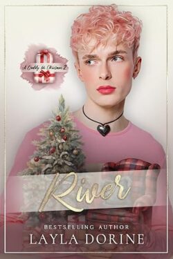 River - Layla Dorine - A Daddy for Christmas