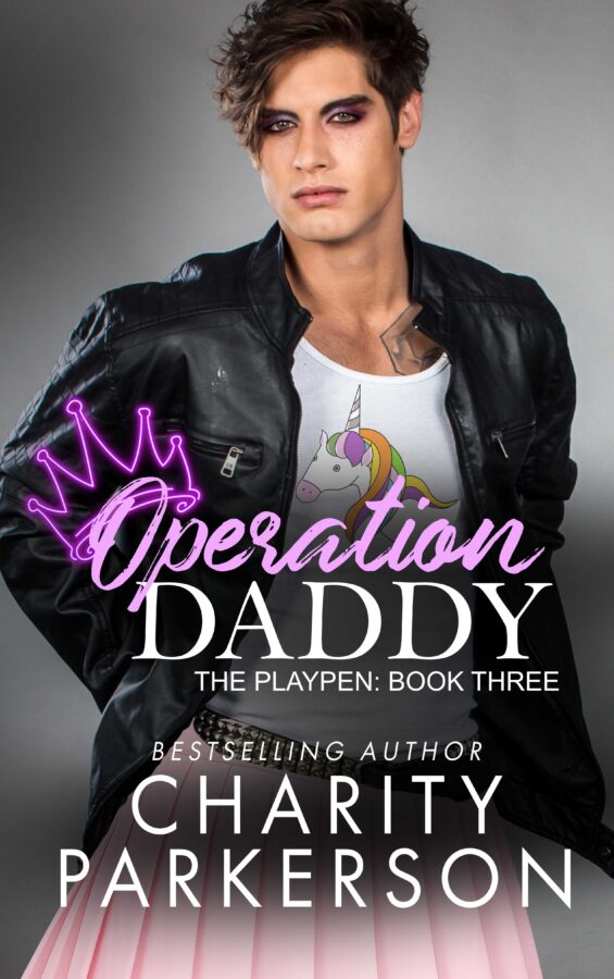 Operation Daddy - Charity Parkerson - The Playpen