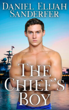 The Chief's Boy - Daniel Elijah Sanderfer
