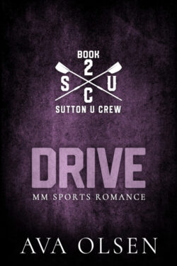 Drive - Ava Olsen - Sutton U Crew