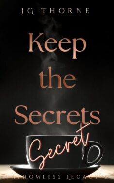 Keep the Secrets - J. G. Thorne - Fathomless Legacy