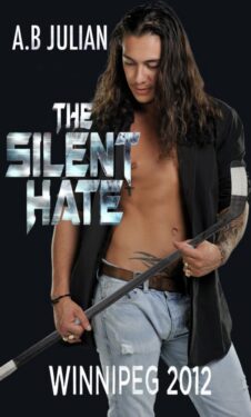 The Silent Hate - A.B. Julian
